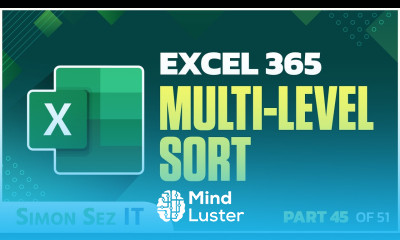 Learn Excel 365 for Beginners Multi Level Sort 45 of 51 - Mind Luster