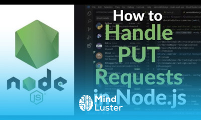 How to Handle PUT Requests in Node js HTTP Module Update Data on Server Tutorial 2025