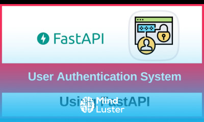 How to setup User Authentication Login Signup System APIs in FastAPI