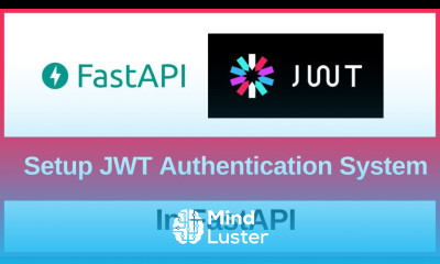 How to setup a JWT Authentication system in FastAPI