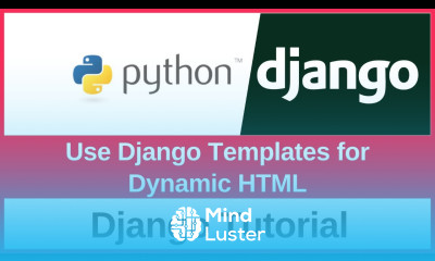 How to Use Django Templates for Dynamic HTML 2025