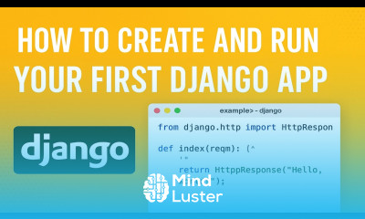 How to Create and Run Your First Django App 2025