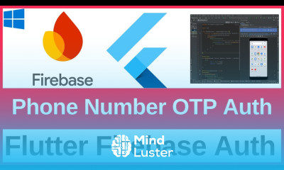 Flutter Firebase Authentication Flutter Firebase Phone Number OTP Authentication 2025