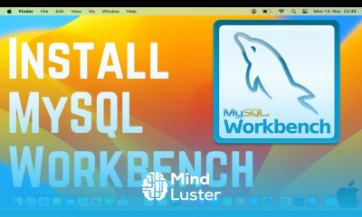 How to Install MySQL Workbench on Mac Install MySQL Workbench on macOS