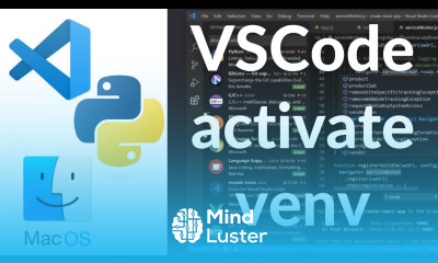 Set Up Python Virtual Environment In Visual Studio Code VS Code On Mac VSCode activate venv