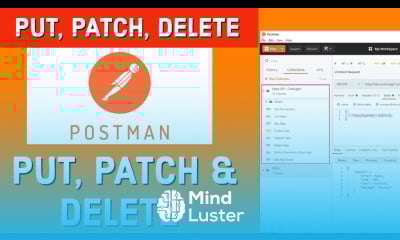 How To Make A PUT PATCH DELETE Request In Postman