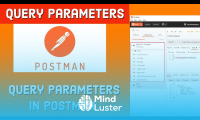 How To Send Query Parameters In A Request To Postman