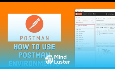 How to Use Postman Environments
