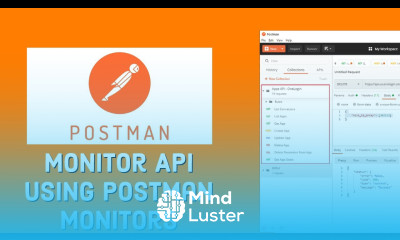 How To Monitor API Using Postman Monitors
