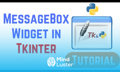 Tkinter Tutorial For Beginners 10 Python Tkinter MessageBox Widget
