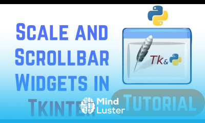 Tkinter Tutorial For Beginners Scale and Scrollbar Widgets