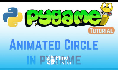 PyGame Tutorial For Beginners PyGame simple animation with circles