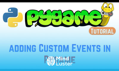 PyGame Tutorial For Beginners How to add Custom Events in Pygame