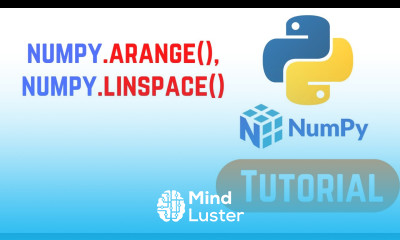 Python NumPy Tutorial For Beginners numpy arange numpy linspace