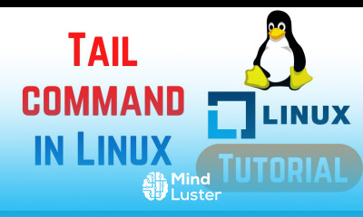 Linux Command Line Basics Tutorials Tail command in Linux with examples