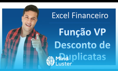 Excel Financeiro FUNÇÃO VP Desconto de Duplicata