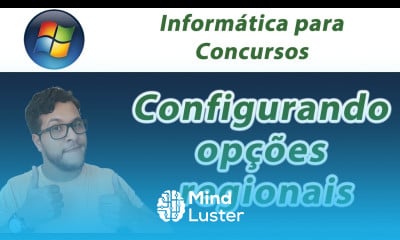 Informática para Concursos Painel de Controle Configurando opções regionais