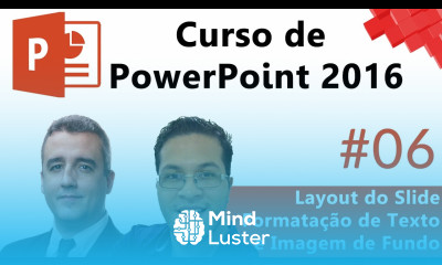 06 PowerPoint 2016 Layout Texto e Imagem de Fundo