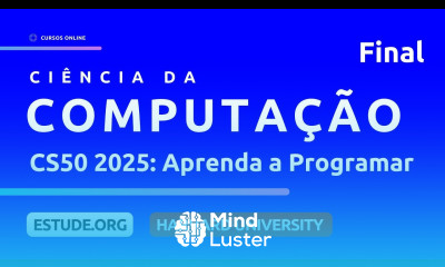 CS50 2025 Aula Final Curso de Introdução à Ciência da Computação de Harvard