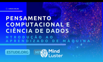 Introdução ao Aprendizado de Máquina Aula 11 Pensamento Computacional e Ciência de Dados