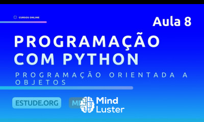 Programação Orientada a Objetos Aula 8 Ciência da Computação e Programação em Python