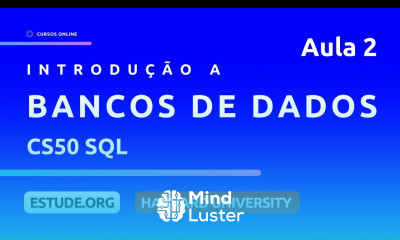 CS50 SQL Desenhando Banco de Dados Aula 2 Introdução a Bancos de Dados SQL
