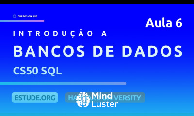 CS50 SQL Escalando Aula 6 Introdução a Bancos de Dados SQL