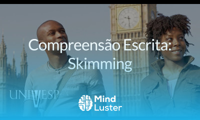 Inglês I – Aula 03 Comunicação escrita Skimming