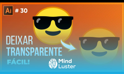 FÁCIL Como deixar transparente no Illustrator mudar a opacidade no Illustrator