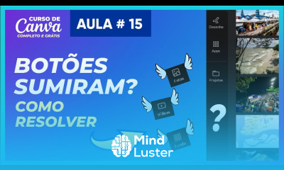 Botões sumiram no Canva como resolver Curso Grátis de Canva