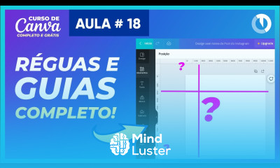Como usar Régua e Linhas Guias no Canva Curso Grátis de Canva