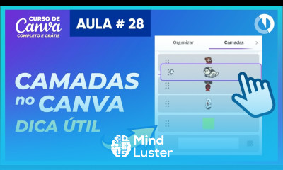 Como usar camadas no Canva de modo fácil Curso de Canva Grátis