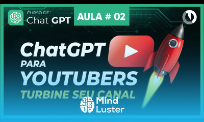 Como usar o Chat GPT no seu canal do Youtube Curso Grátis de Chat GPT