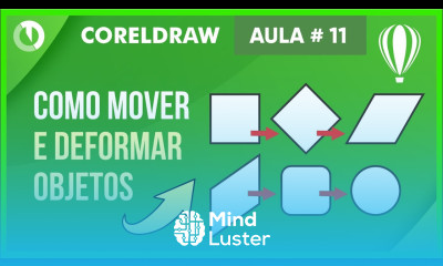 Como mover deformar ou inclinar objetos no Corel Draw