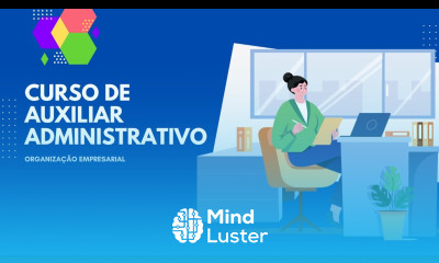 Curso de Auxiliar Administrativo Organização Empresarial