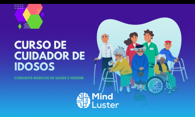 Curso de Cuidador de Idosos Cuidados Básicos de Saúde e Higiene
