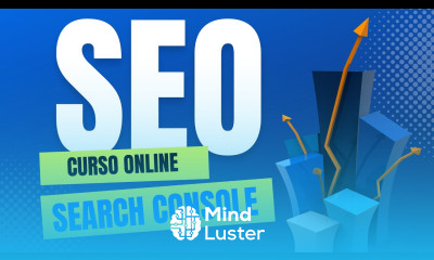 Curso de Seo Online Aula 13 O que é Search console