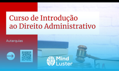 Curso de Introdução ao Direito Administrativo Autarquias