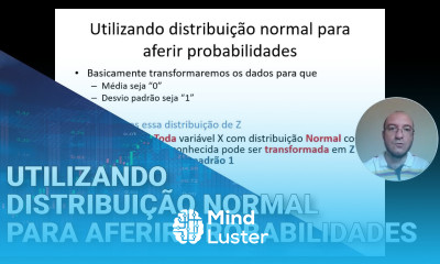 Curso de Estatística Utilizando distribuição normal para aferir probabilidades