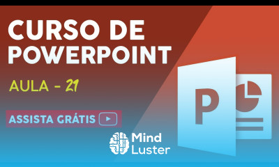 Curso de PowerPoint Grátis Aula 21