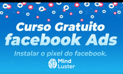 Curso de Facebook ADS Grátis Como instalar o pixel do Facebook