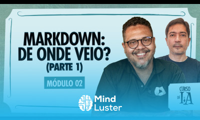 Conheça o formato MarkDown Curso em Vídeo IA