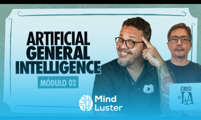 AGI A Próxima Fronteira da Inteligência Artificial Curso em Vídeo IA