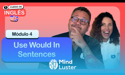 Would CursoemVideo de inglês Módulo 4