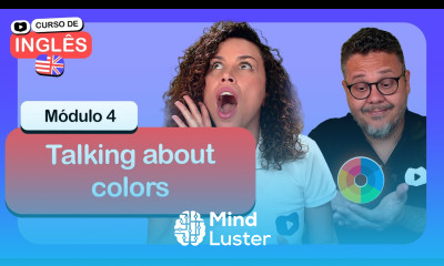 Talking about colors CursoemVideo de inglês Módulo 4