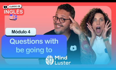 Questions with be going to CursoemVideo de inglês Módulo 4