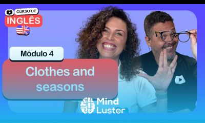 Clothes and seasons CursoemVideo de Inglês Módulo 4
