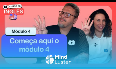 Abertura do módulo 4 CursoemVideo de Inglês Módulo 4
