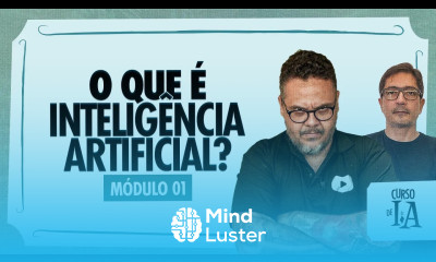 O que é Inteligência Artificial CursoemVideo Inteligência Artificial