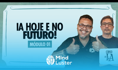 Inteligência Artificial hoje e no futuro CursoemVideo Inteligência Artificial